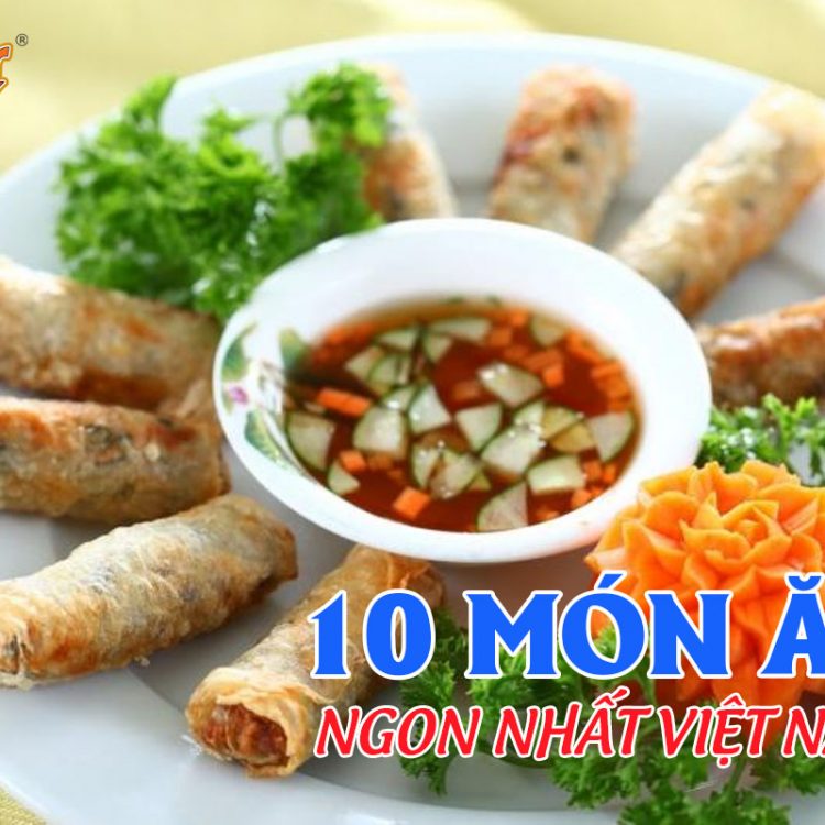 10 món ăn ngon nhất Việt Nam