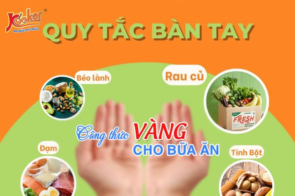 Quy tắc bàn tay - công thức vàng cho bữa ăn