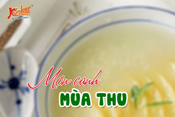 món canh cho mùa thu