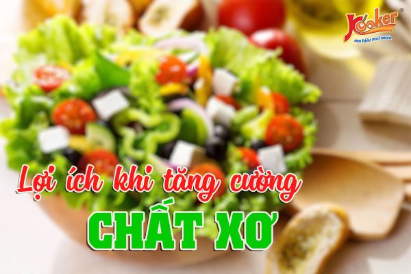 lợi ích của việc tăng cường chất xơ