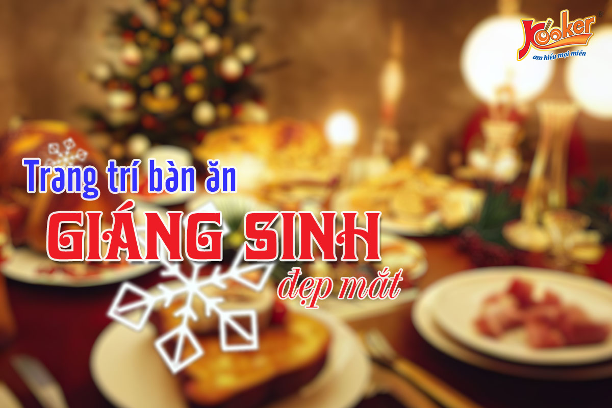 trang trí bàn ăn Giáng sinh đẹp mắt