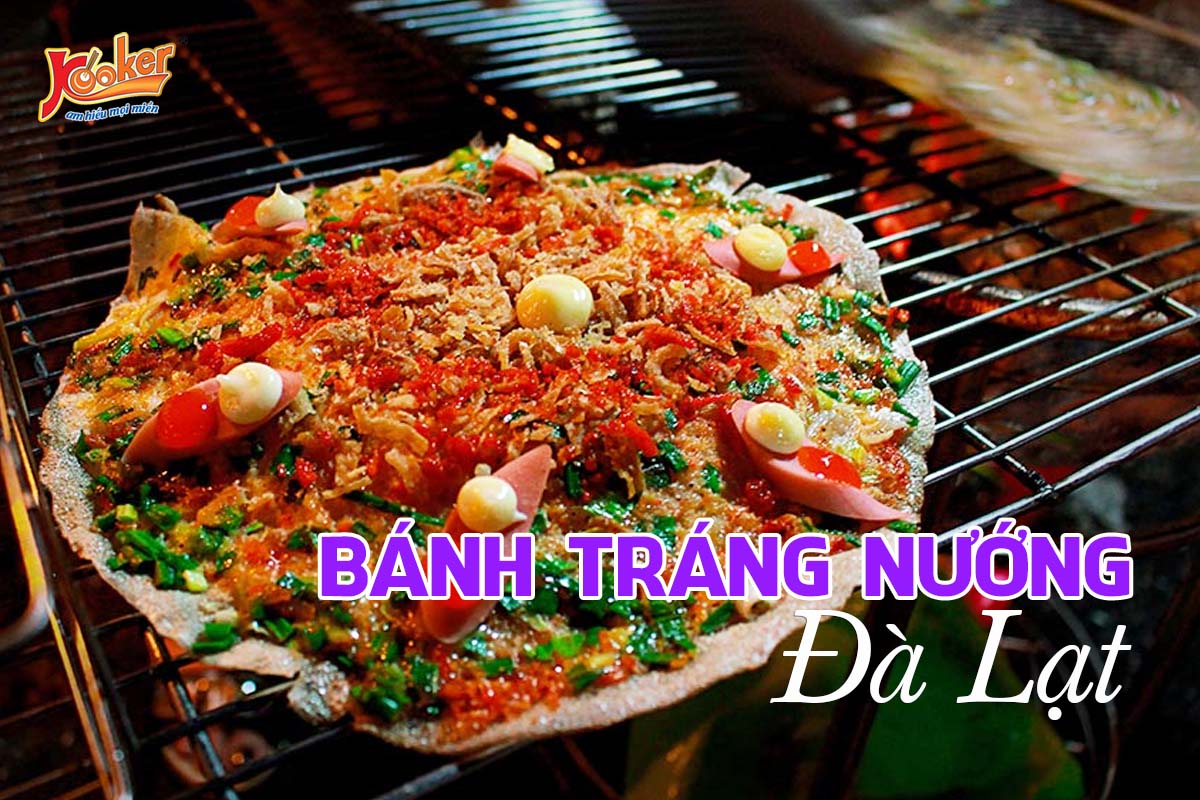 Bánh tráng nướng Đà Lạt - Kooker
