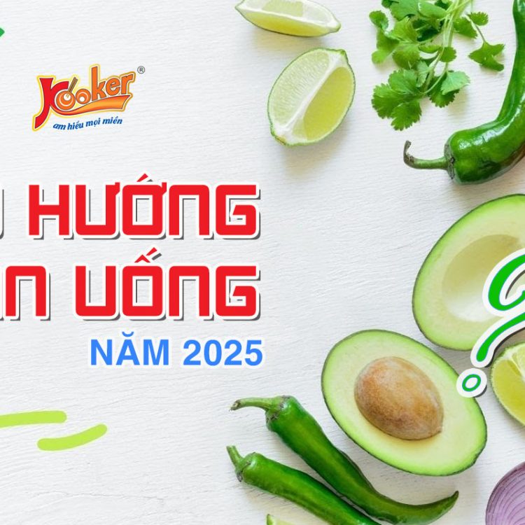 Xu hướng ăn uống phổ biến trong năm 2025