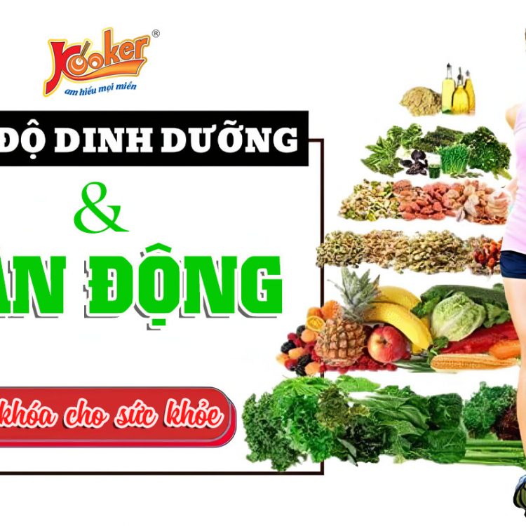 dinh dưỡng và vận động - chìa khóa cho sức khỏe