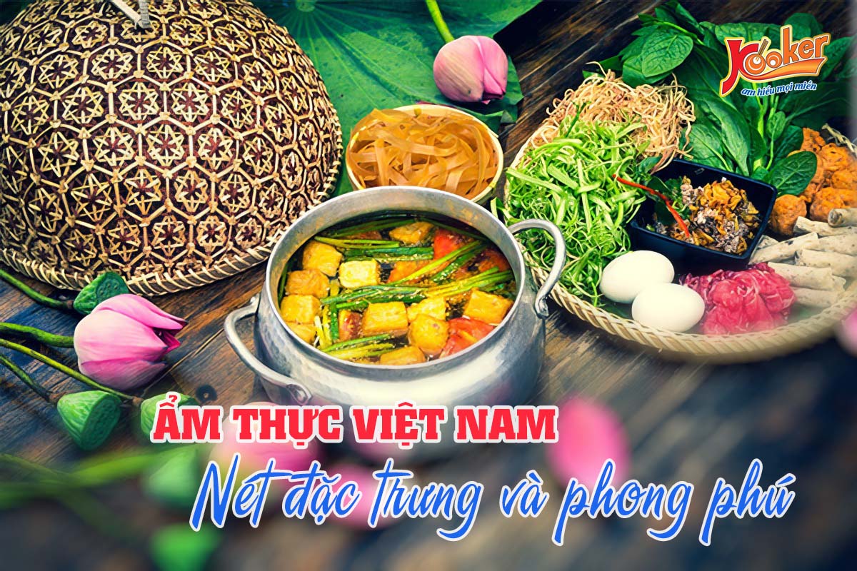 am-thuc-viet-nam-net-dac-trung-va-phong-phu-van-hoa