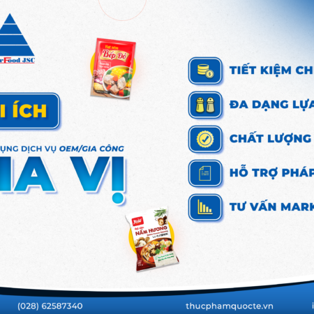 5 Lợi Ích Khi Sử Dụng Dịch Vụ Gia Công OEM Gia Vị