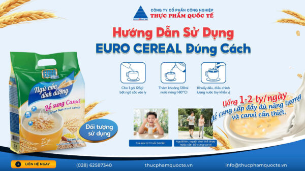 Hướng Dẫn Sử Dụng EURO CEREAL Đúng Cách